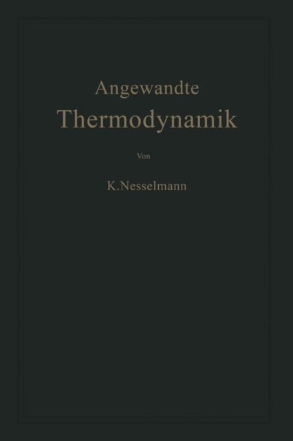 Die Grundlagen Der Angewandten Thermodynamik, Paperback / softback Book