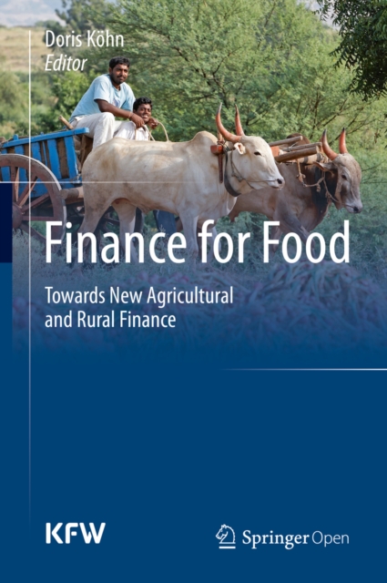 Finance for Food : Towards New Agricultural and Rural Finance, PDF eBook