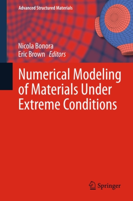 Numerical Modeling of Materials Under Extreme Conditions, PDF eBook