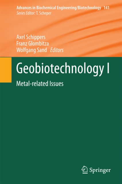 Geobiotechnology I : Metal-related Issues, PDF eBook