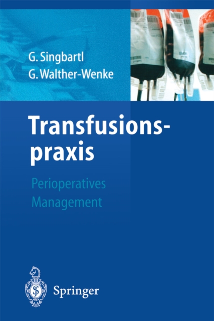 Transfusionspraxis : Perioperatives Management, PDF eBook