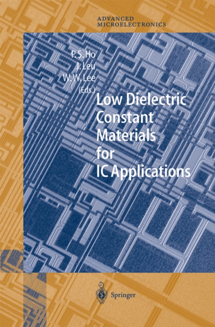 Low Dielectric Constant Materials for IC Applications, PDF eBook