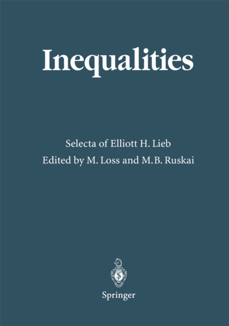Inequalities : Selecta of Elliott H. Lieb, PDF eBook