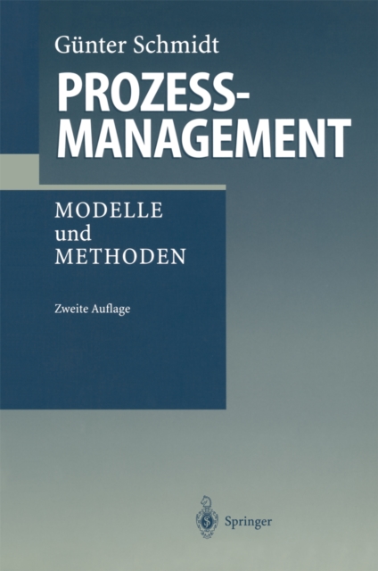 Prozemanagement : Modelle und Methoden, PDF eBook