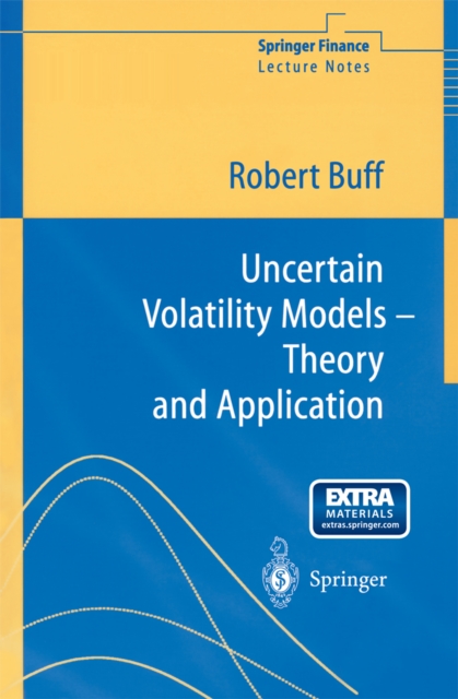 Uncertain Volatility Models : Theory and Application, PDF eBook