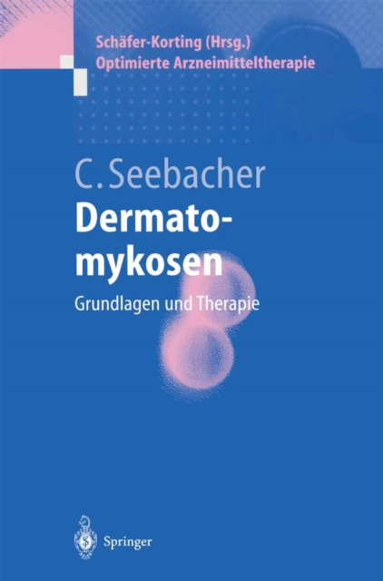 Dermatomykosen : Grundlagen und Therapie, PDF eBook