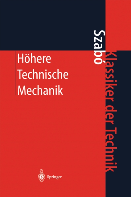 Hohere Technische Mechanik : Nach Vorlesungen, PDF eBook