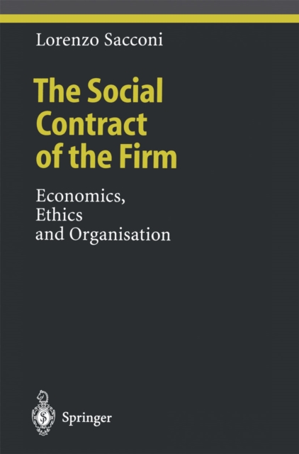The Social Contract of the Firm : Economics, Ethics and Organisation, PDF eBook