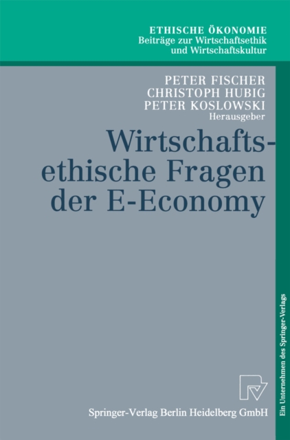 Wirtschaftsethische Fragen der E-Economy, PDF eBook