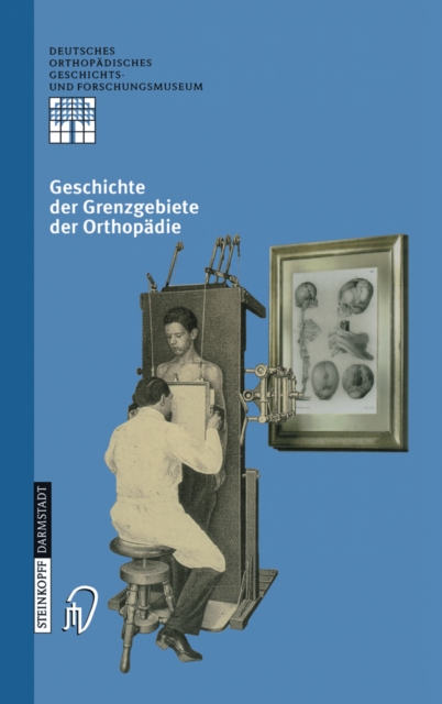 Geschichte der Grenzgebiete der Orthopadie, PDF eBook