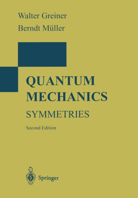 Quantum Mechanics : Symmetries, PDF eBook