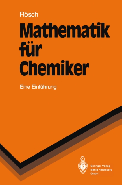 Mathematik fur Chemiker : Eine Einfiihxung, PDF eBook