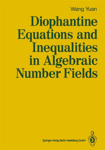 Diophantine Equations and Inequalities in Algebraic Number Fields, PDF eBook
