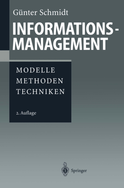 Informationsmanagement : Modelle, Methoden, Techniken, PDF eBook