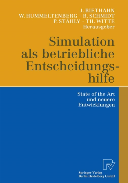 Simulation als betriebliche Entscheidungshilfe : State of the Art und neuere Entwicklungen, PDF eBook