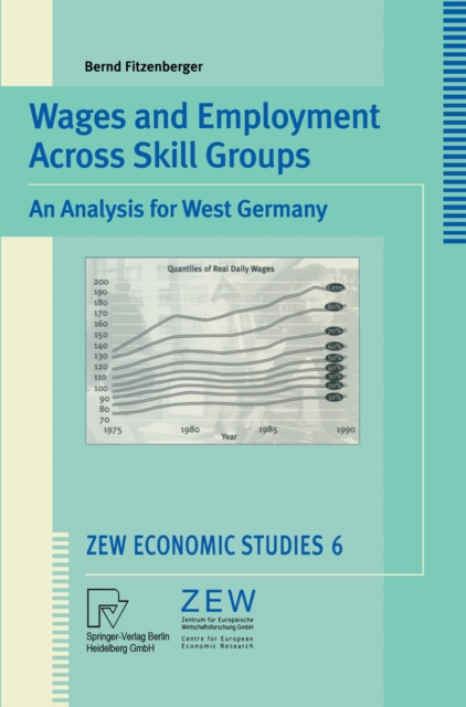 Wages and Employment Across Skill Groups : An Analysis for West Germany, PDF eBook