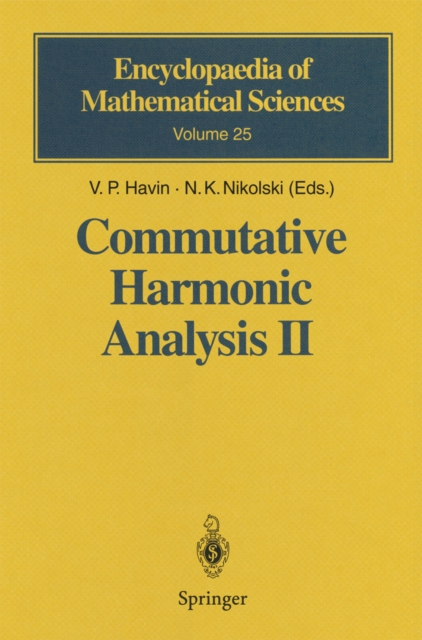 Commutative Harmonic Analysis II : Group Methods in Commutative Harmonic Analysis, PDF eBook
