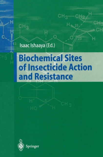 Biochemical Sites of Insecticide Action and Resistance, PDF eBook