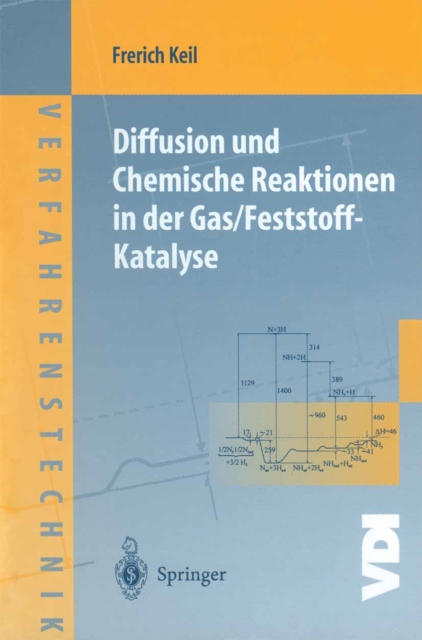 Diffusion und Chemische Reaktionen in der Gas/Feststoff-Katalyse, PDF eBook