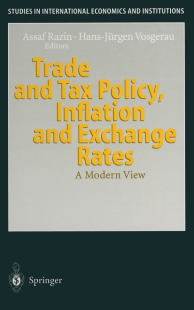 Trade and Tax Policy, Inflation and Exchange Rates : A Modern View, PDF eBook