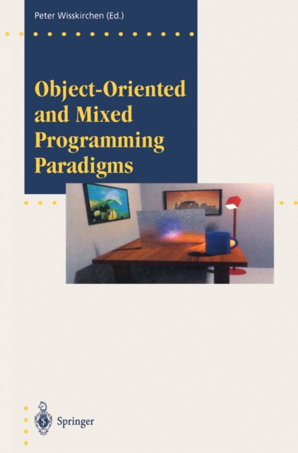 Object-Oriented and Mixed Programming Paradigms : New Directions in Computer Graphics, PDF eBook