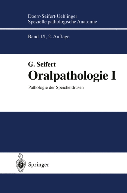 Oralpathologie I : Pathologie der Speicheldrusen, PDF eBook
