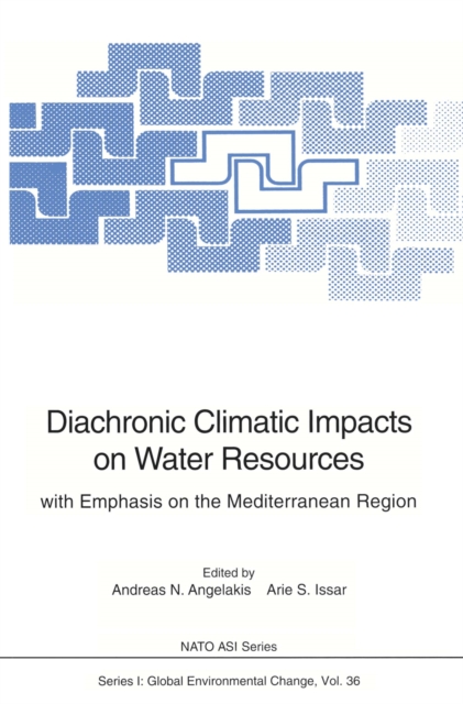 Diachronic Climatic Impacts on Water Resources : with Emphasis on the Mediterranean Region, PDF eBook