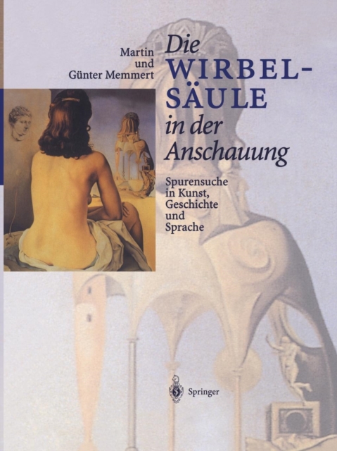 Die Wirbelsaule in der Anschauung, Paperback Book