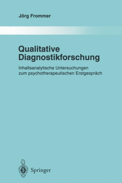 Qualitative Diagnostikforschung, Paperback Book