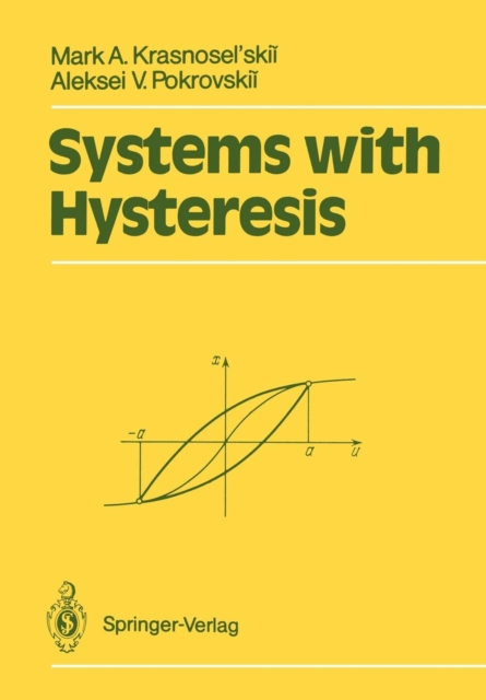 Systems with Hysteresis, Paperback Book