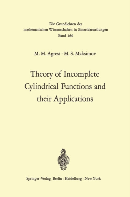 Theory of Incomplete Cylindrical Functions and their Applications, PDF eBook