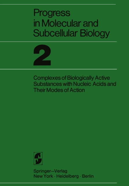 Proceedings of the Research Symposium on Complexes of Biologically Active Substances with Nucleic Acids and Their Modes of Action : Held at the Walter Reed Army Institute of Research Washington, 16-19, PDF eBook