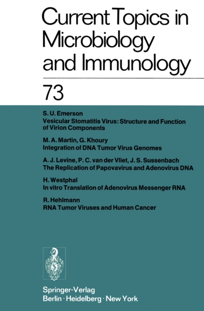 Current Topics in Microbiology and Immunology / Ergebnisse der Mikrobiologie und Immunitatsforschung : Volume 73, PDF eBook