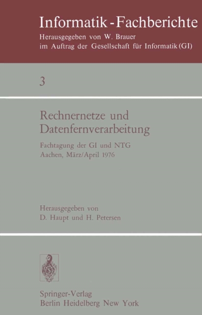 Rechnernetze und Datenfernverarbeitung : Fachtagung der GI und NTG, Aachen, 31.3.-2.4.1976, PDF eBook