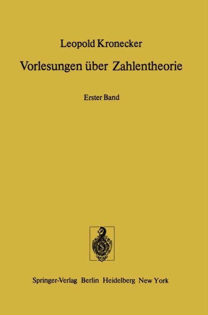 Vorlesungen uber Zahlentheorie : Erster Band: Erste bis Dreiunddreissigste Vorlesung, PDF eBook