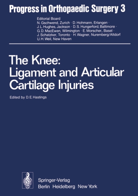 The Knee: Ligament and Articular Cartilage Injuries : Selected Papers of the Third and Fourth Reisensburg Workshop held February 27 - March 1, and September 25-27, 1975, PDF eBook