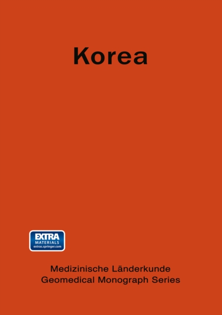 Korea : A Geomedical Monograph of the REPUBLIC OF KOREA, PDF eBook