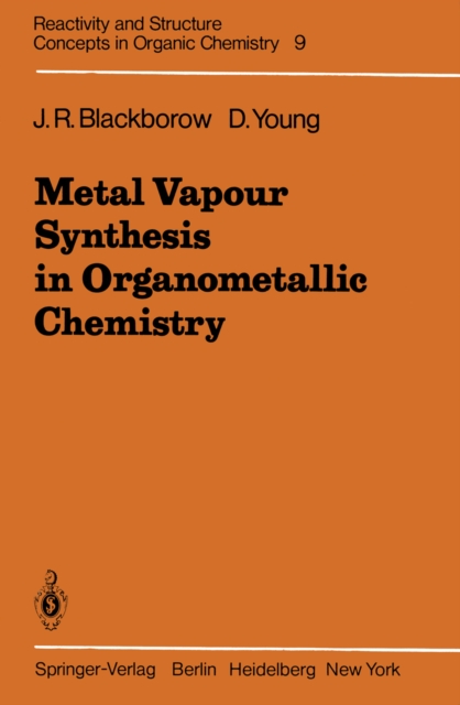 Metal Vapour Synthesis in Organometallic Chemistry, PDF eBook