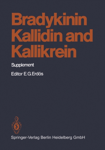 Bradykinin, Kallidin and Kallikrein : Supplement, PDF eBook