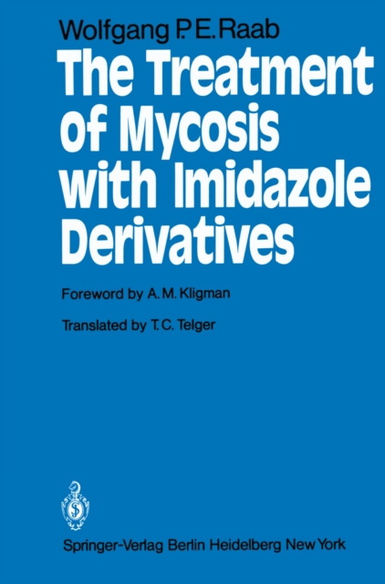 The Treatment of Mycosis with Imidazole Derivatives, PDF eBook