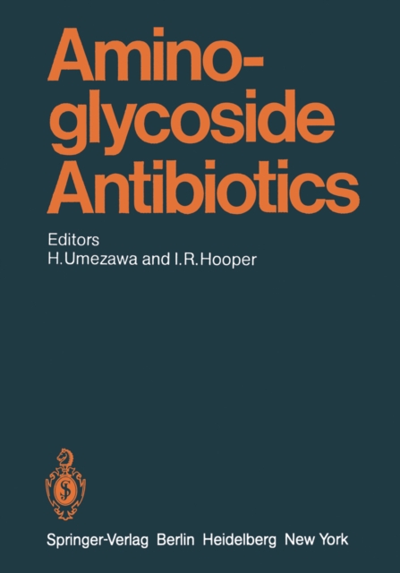 Aminoglycoside Antibiotics, PDF eBook
