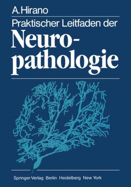 Praktischer Leitfaden der Neuropathologie, PDF eBook