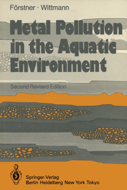 Metal Pollution in the Aquatic Environment, PDF eBook
