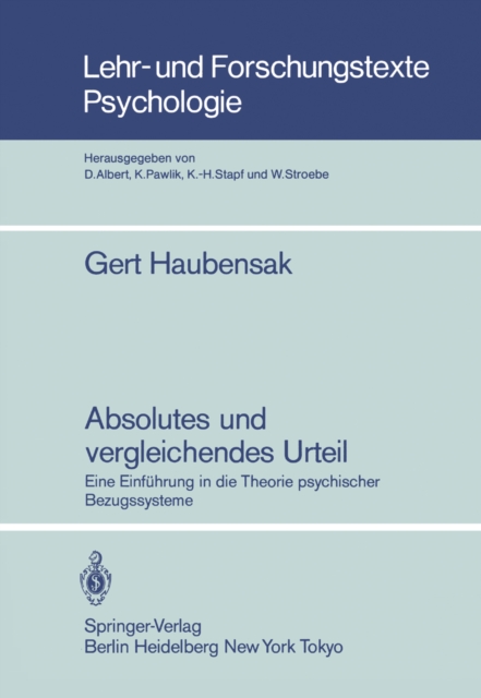 Absolutes und vergleichendes Urteil : Eine Einfuhrung in die Theorie psychischer Bezugssysteme, PDF eBook