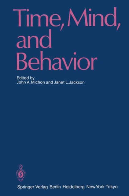 Time, Mind, and Behavior, Paperback Book