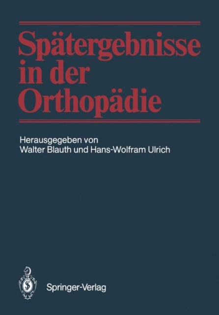 Spatergebnisse in der Orthopadie, Paperback Book