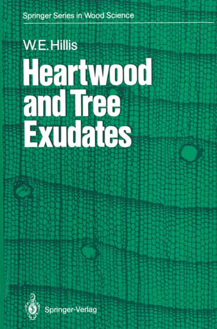 Heartwood and Tree Exudates, PDF eBook