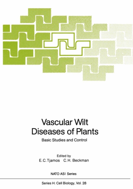 Vascular Wilt Diseases of Plants : Basic Studies and Control, PDF eBook