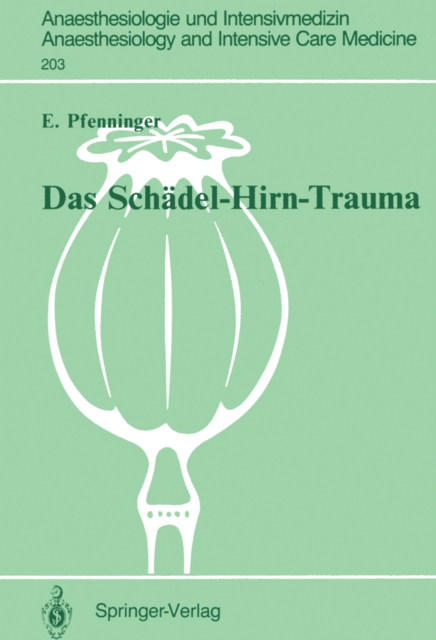 Das Schadel-Hirn-Trauma : Klinische und tierexperimentelle Untersuchungen zur Pathogenese sowie zu neuen Behandlungsansatzen, PDF eBook