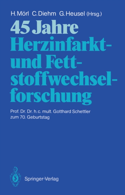 45 Jahre Herzinfarkt- und Fettstoffwechselforschung, PDF eBook